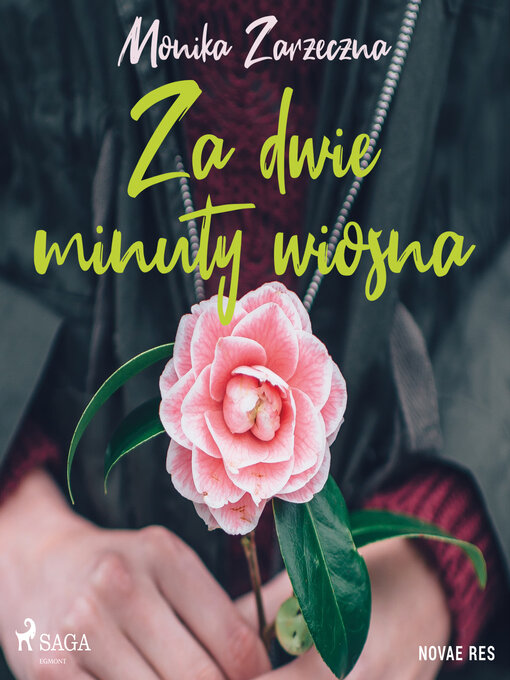 Title details for Za dwie minuty wiosna by Monika Zarzeczna - Available